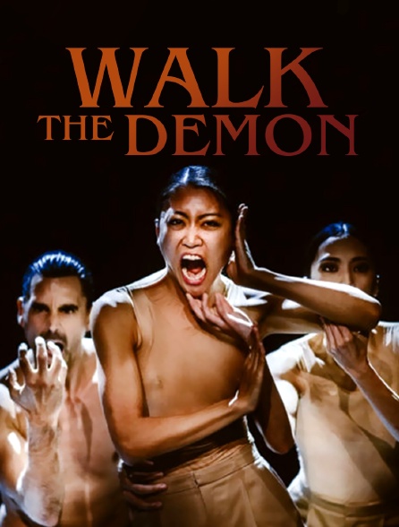 Walk the Demon