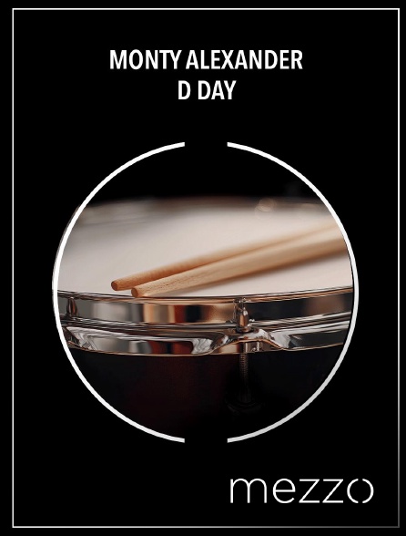 Mezzo - Monty Alexander : D Day