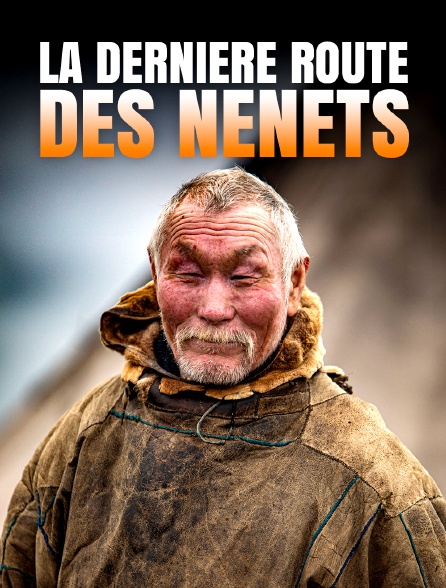 Gaz russe : La dernière route des Nenets