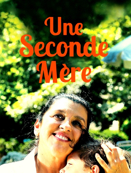 Une seconde mère