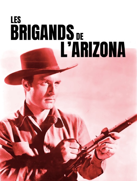 Les brigands de l'Arizona