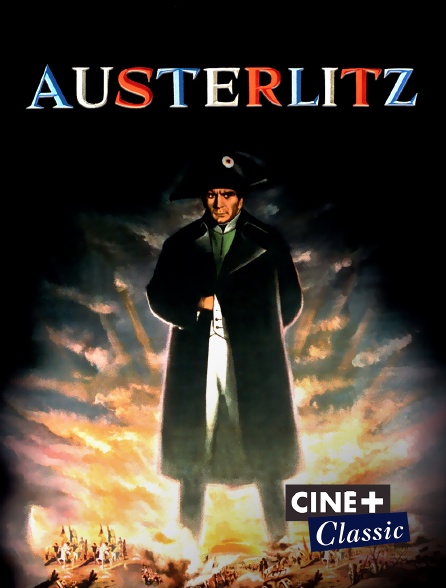 Ciné+ Classic - Austerlitz