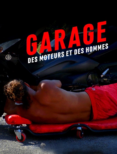 Garage des moteurs et des hommes