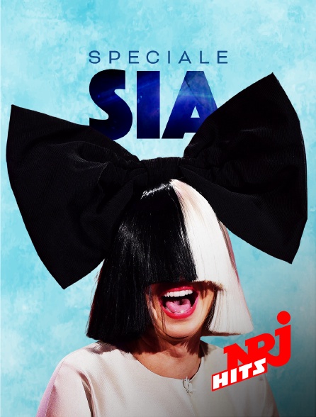 NRJ Hits - Spéciale Sia