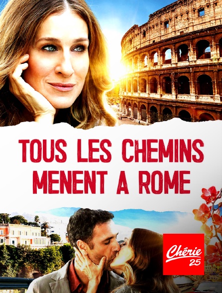 Chérie 25 - Tous les chemins mènent à Rome