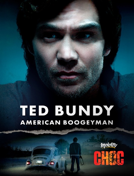 Molotov Channels CHOC - Ted Bundy : American Boogeyman