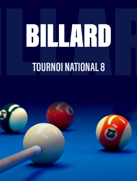 Tournoi national 8 - billard