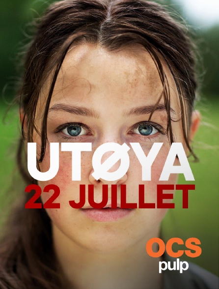 OCS Pulp - Utoya, 22 juillet