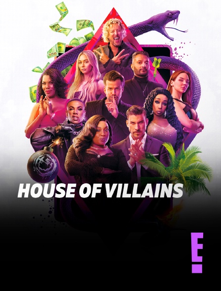 E! - House of Villains