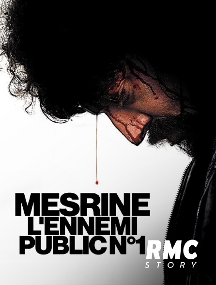 RMC Story - Mesrine : l'ennemi public n°1