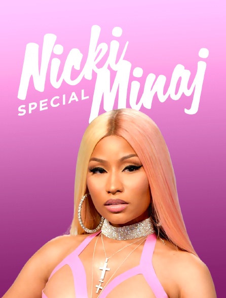 Spécial Nicki Minaj