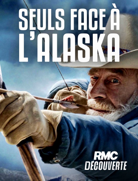 RMC Découverte - Seuls face à l'Alaska