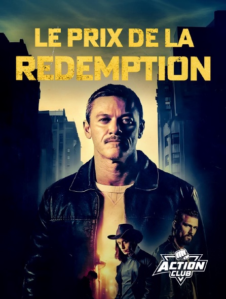 Action Club - Le Prix de la Rédemption
