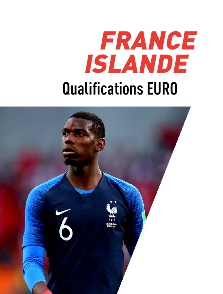 Football - Qualifications EURO 2020 : France / Islande