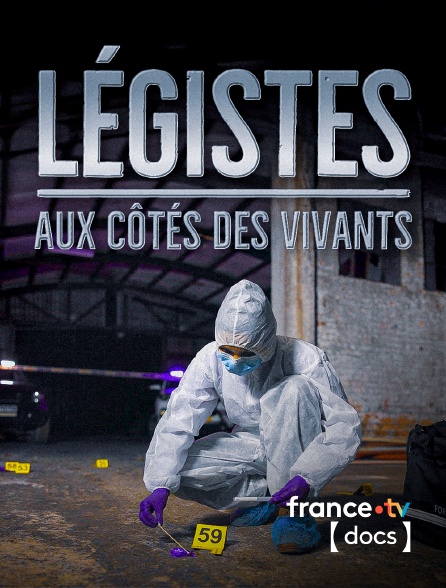 France TV Docs - Légistes, aux côtés des vivants