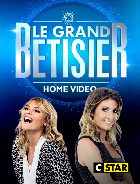 CSTAR - Le grand bêtisier Home Vidéo