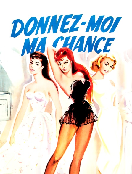 Donnez-moi ma chance