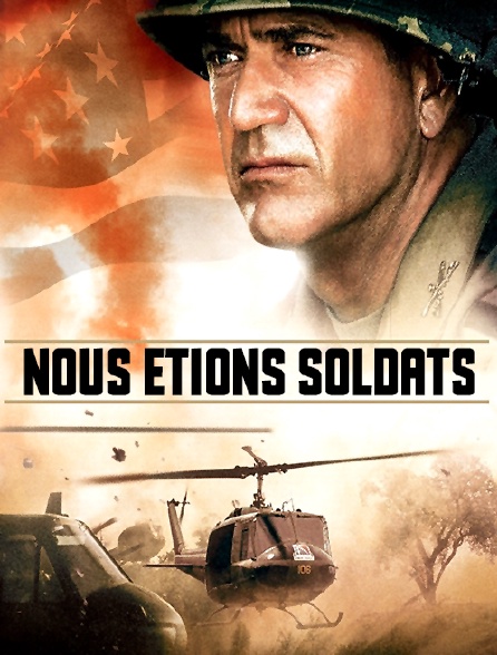 Nous étions soldats