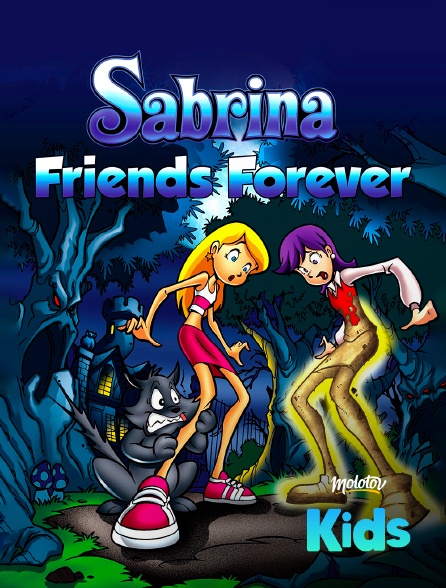 Molotov Channels Kids - Sabrina le film : Au royaume des sorcières