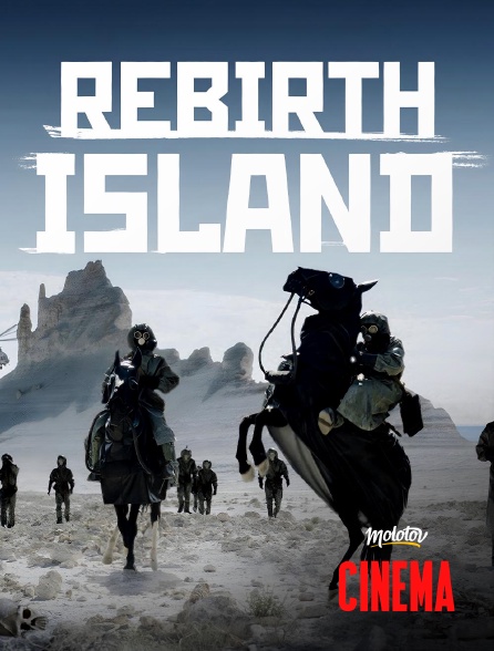 Molotov Channels Cinéma - Rebirth Island