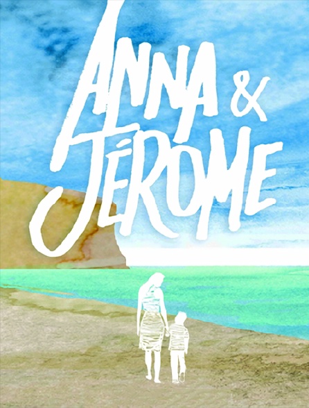 Anna et Jérôme