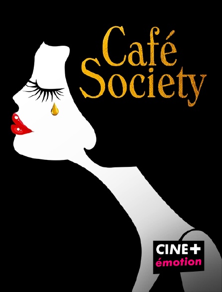 CINE+ Emotion - Cafe Society