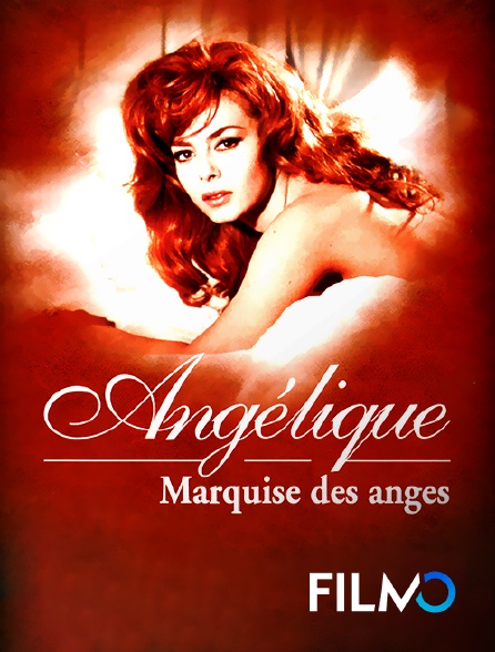 FilmoTV - Angélique, marquise des anges