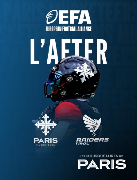 Paris Musketeers - L'after Paris Musketeers vs Raiders Tirol