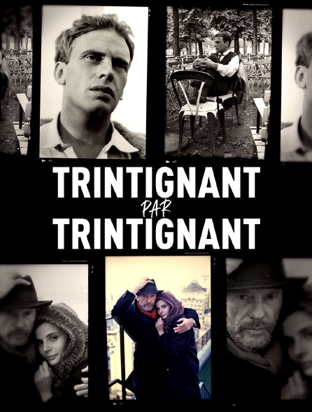 Trintignant par Trintignant