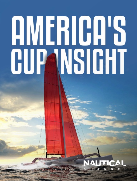 Nautical Channel - America's Cup Insight