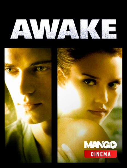 MANGO Cinéma - Awake