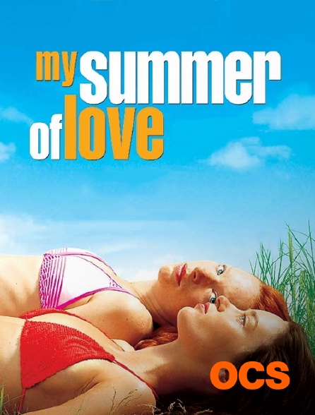 OCS - My Summer of Love