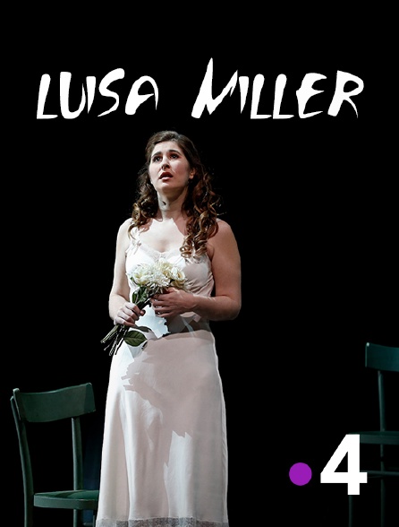 France 4 - Luisa Miller
