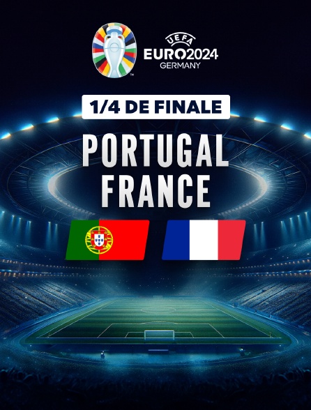 Football - Quart de finale de l'Euro 2024 : Portugal / France - 05/07/2024 à 20h50