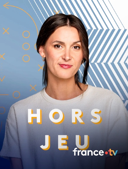 france.tv - Hors jeu