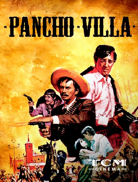 TCM Cinéma - Pancho Villa