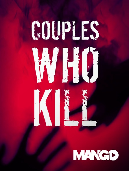 Mango - Couples who kill