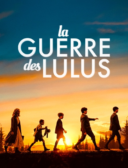 La Guerre des Lulus