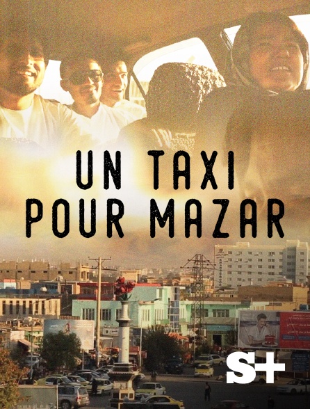 Society+ - Un taxi pour Mazar