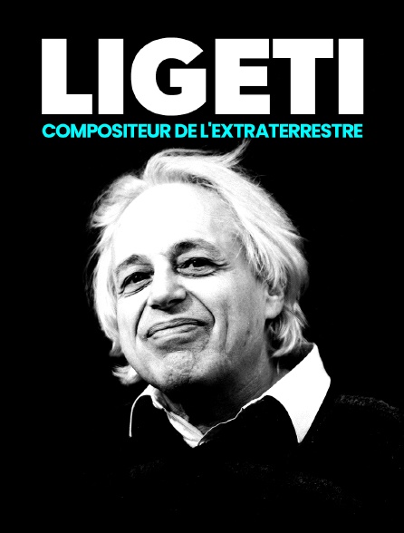Ligeti, compositeur de l'extraterrestre