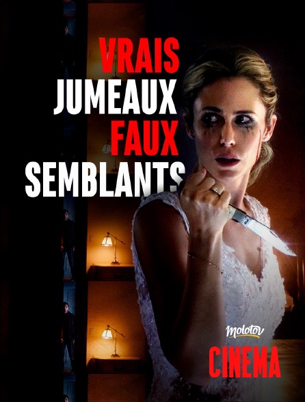 Molotov Channels Cinéma - Vrais jumeaux faux semblants
