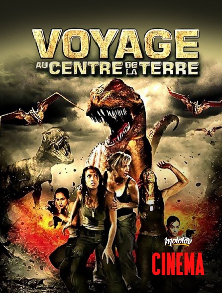 Molotov Channels Cinéma - Voyage au centre de la Terre