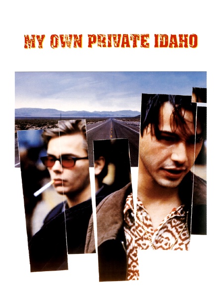 My Own Private Idaho