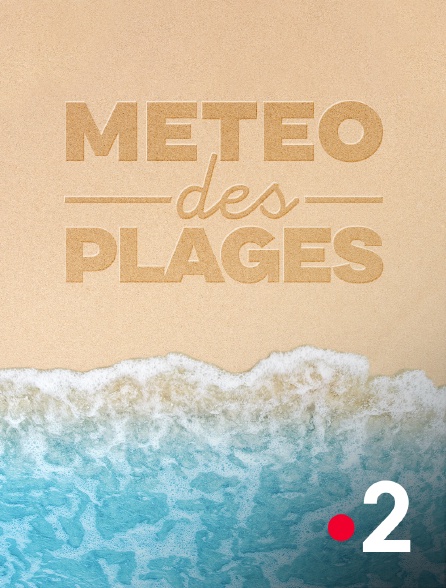 France 2 - Météo des plages