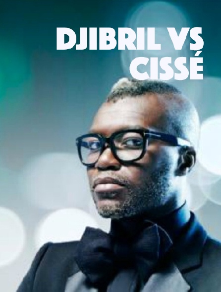 Djibril vs Cissé