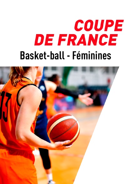 Basket-ball - Coupe de France Féminine