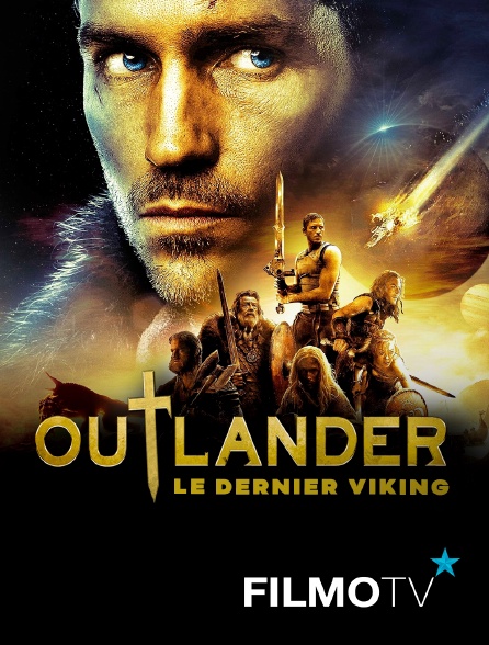 Outlander Le Dernier Viking Outlander, le dernier Viking en Streaming sur FilmoTV - Molotov.tv