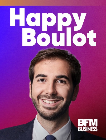 BFM Business - Happy Boulot Le Mag
