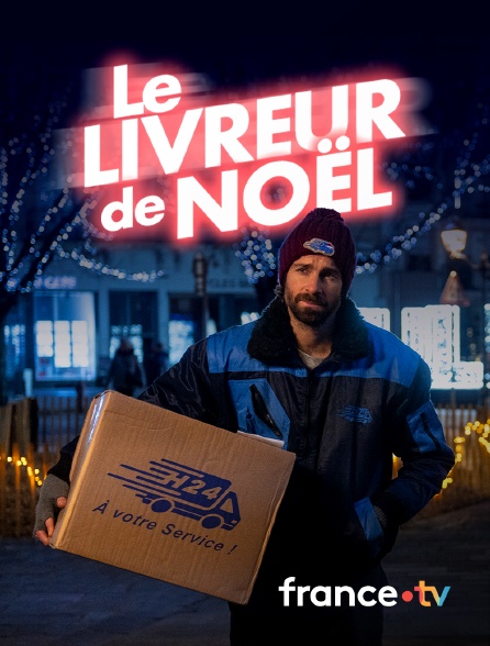 france.tv - Le livreur de Noël en replay