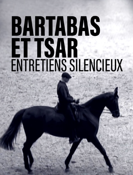 Bartabas et Tsar, entretiens silencieux